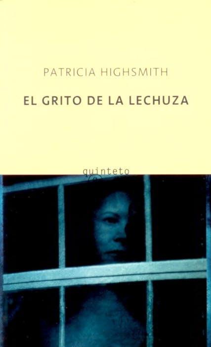 El grito de la lechuza, de Patricia Highsmith