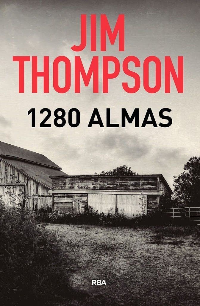 1280 almas, de Jim Thompson: una novela negra y del oeste